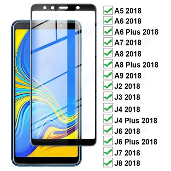 11Г Пълно Покритие Защитно Стъкло За Samsung Galaxy A6 A8 Plus А5, А7, А9 2018 Защитно Фолио За екрана J4 J6 Plus J2 J7 J8 2018 Стъклена Филм