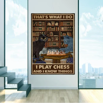 Черна котка Играе шах Плакат Ето как аз играя шах, аз знам неща, плакати, начало декор плакати 0