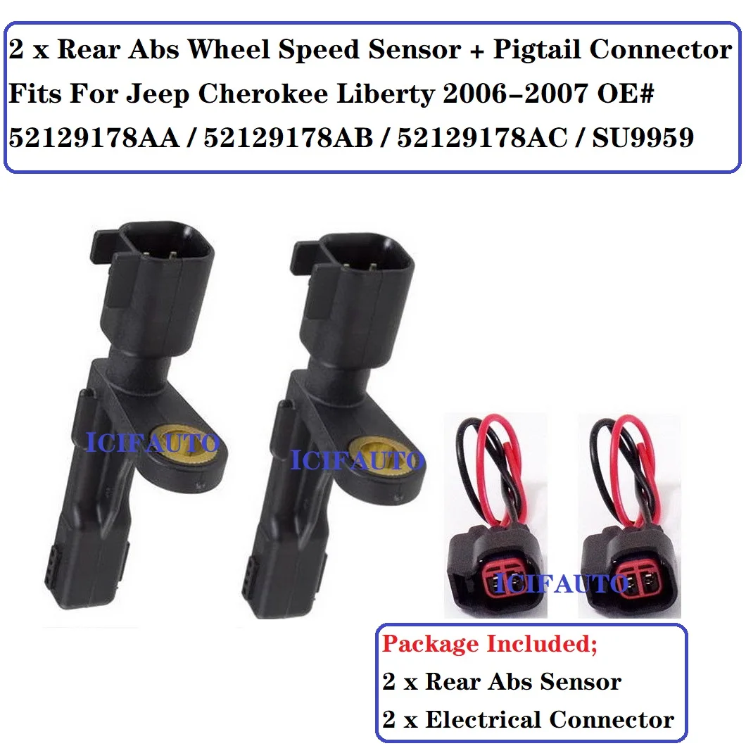 ABS Сензор за скорост на колелата отзад е Подходящ за Jeep Cherokee Liberty 2006-2007 OE # 52129178AA/52129178AB/52129178AC/SU9959