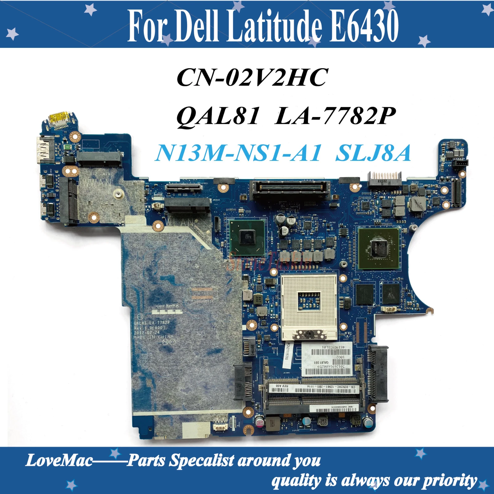 Висококачествена CN-02V2HC за Dell Latitude E6430 дънна Платка на лаптоп QAL81 LA-7782P N13M-NS1-A1 SLJ8A DDR3 100% тествана 0