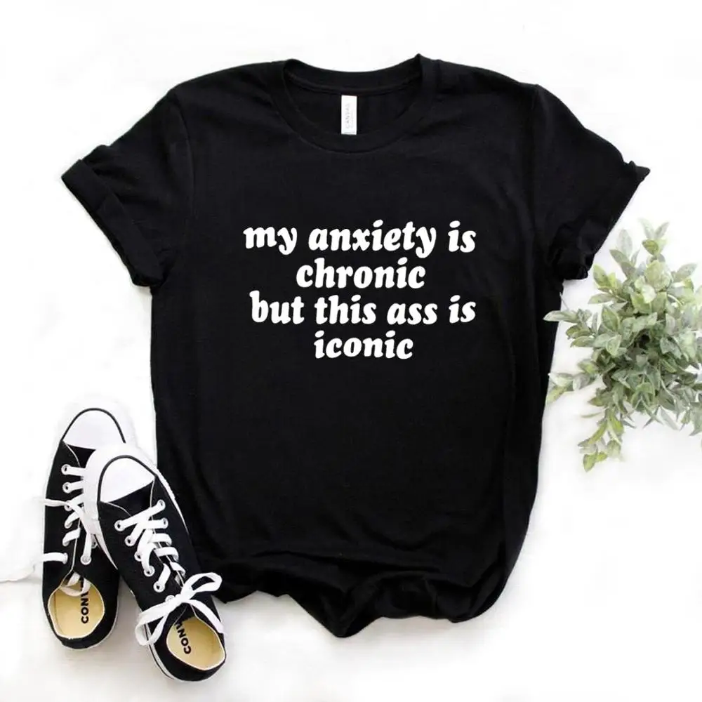 моята хронична тревожност, но това е като емблематични Дамски тениски с принтом, Памучен Ежедневни тениска За Дама Йонг, Тениска за момичета, Хипстерская FS-123