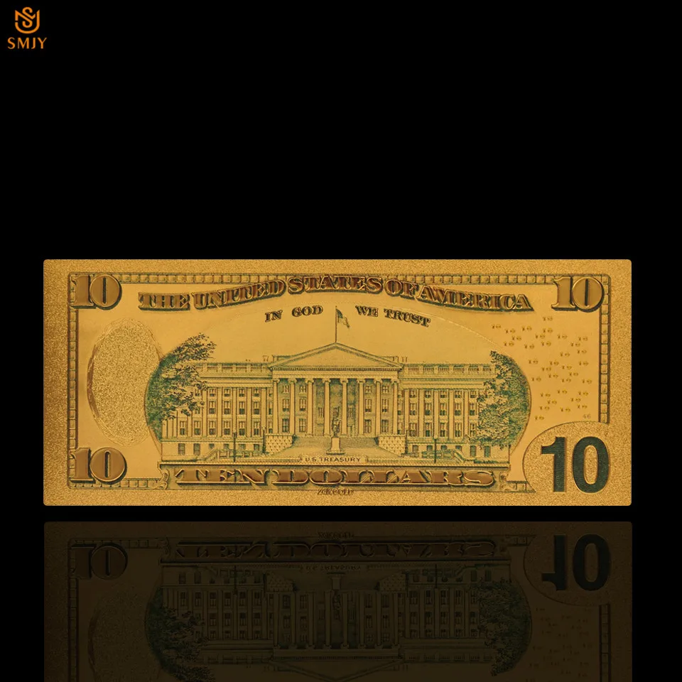 Най-добрата цена Златни Банкноти САЩ 10 Доларови Пари В 24-КАРАТОВО Златно покритие Банкноти Фалшиви Пари Отбрана Колекция 4